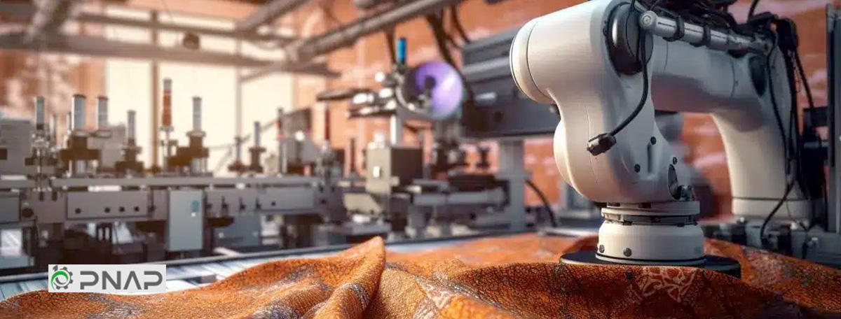 فناوری ‌های پیشرفته که اتوماسیون در نساجی را پیش می ‌برند